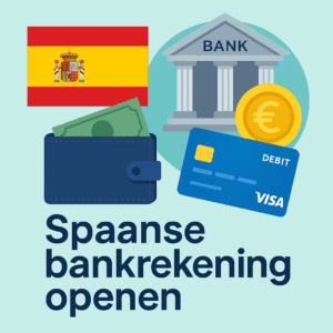Illustratie van Spaanse vlag, bankgebouw, betaalpas en portemonnee met tekst 'Spaanse bankrekening openen'