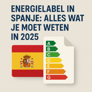 Infografiek met energielabel en Spaanse vlag voor uitleg over het energielabel in Spanje in 2025