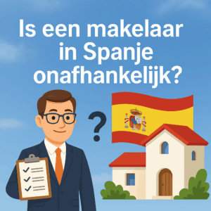 Cartoon van een makelaar met een clipboard en de Spaanse vlag op de achtergrond, met de tekst “Is een makelaar in Spanje onafhankelijk?” in het midden.